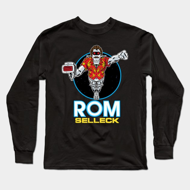 Rom Selleck Long Sleeve T-Shirt by AlanSchell76